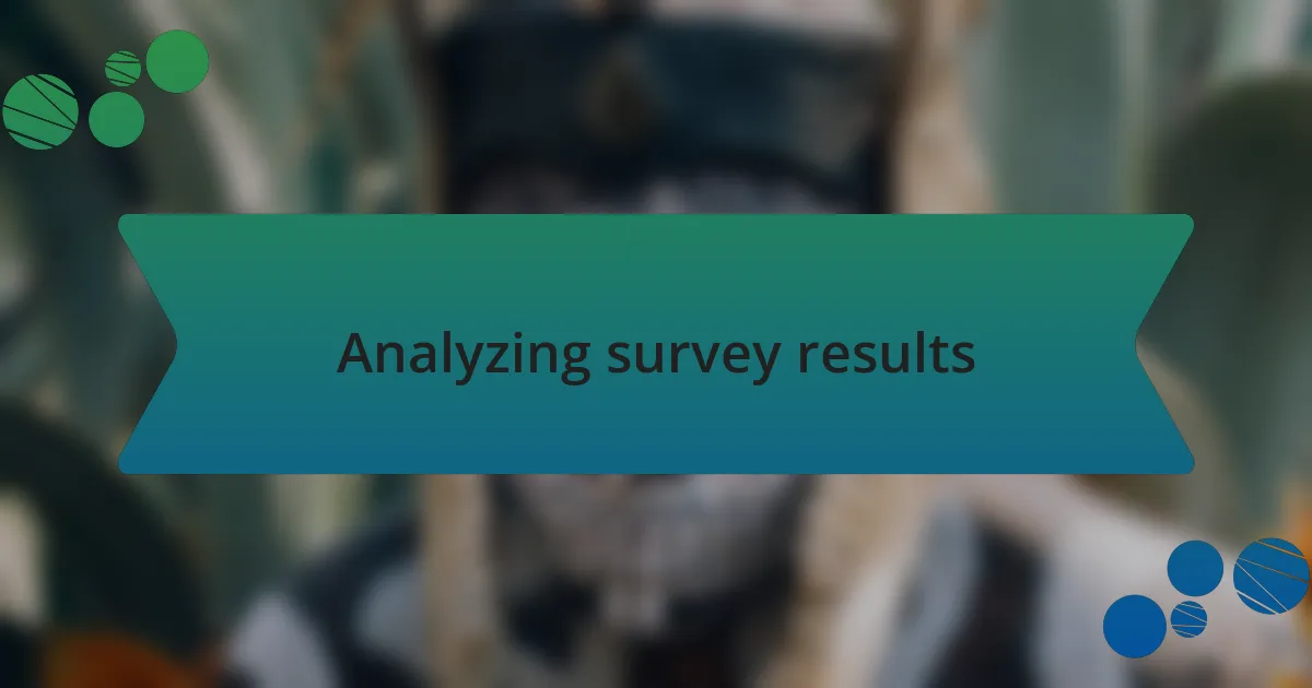 Analyzing survey results