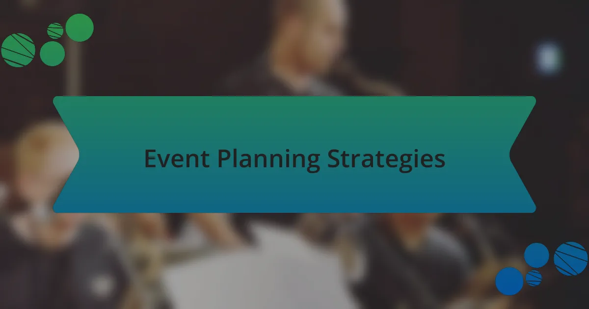 Event Planning Strategies