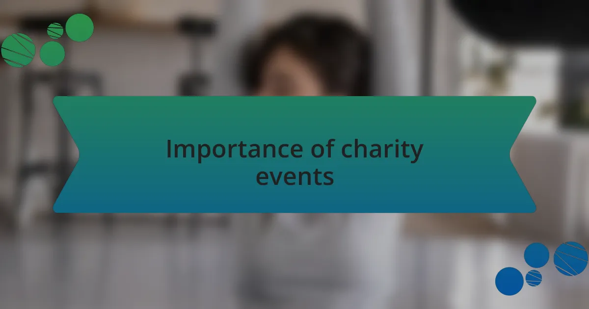 Importance of charity events