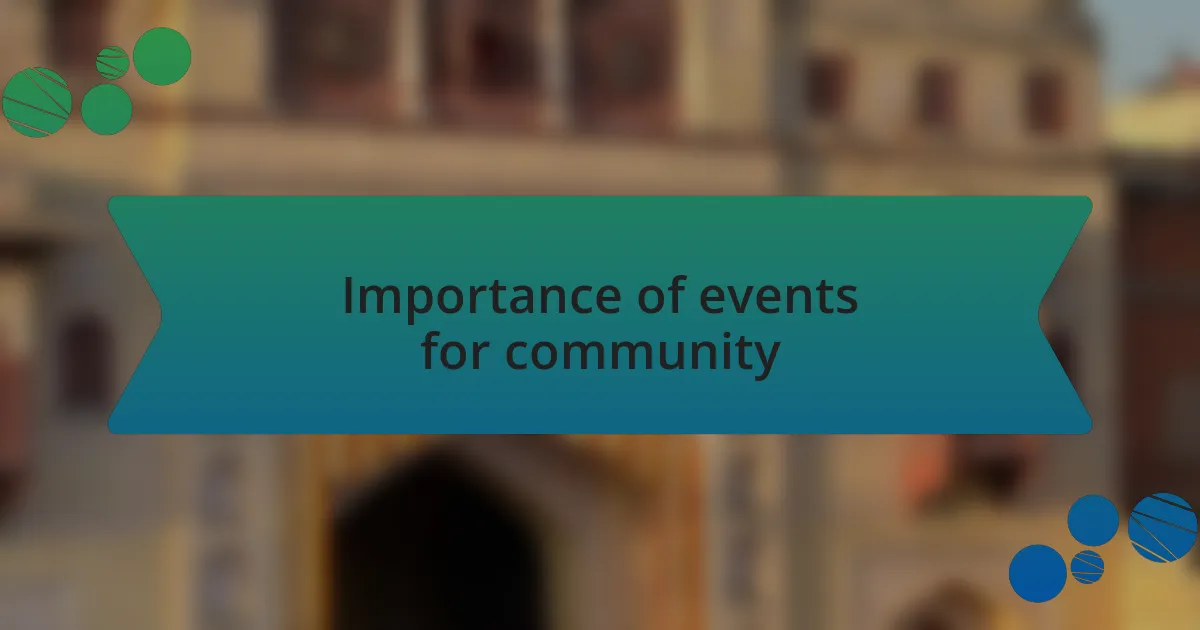 Importance of events for community