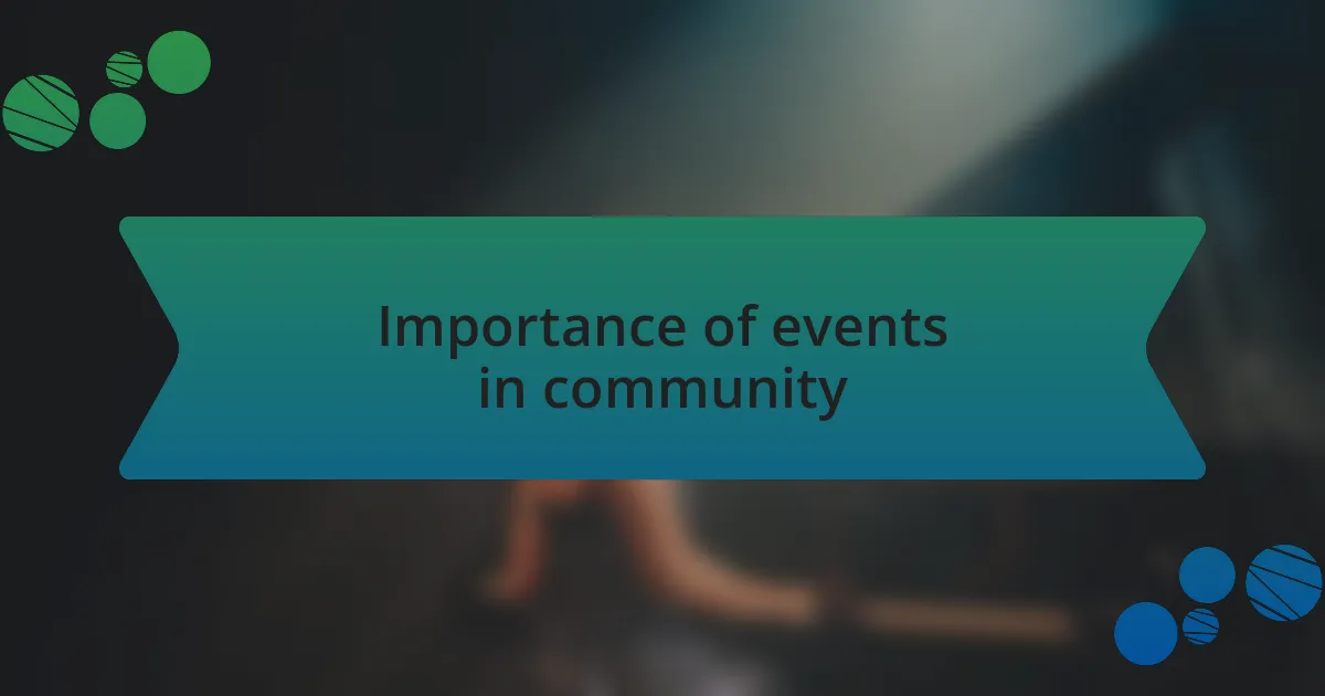Importance of events in community