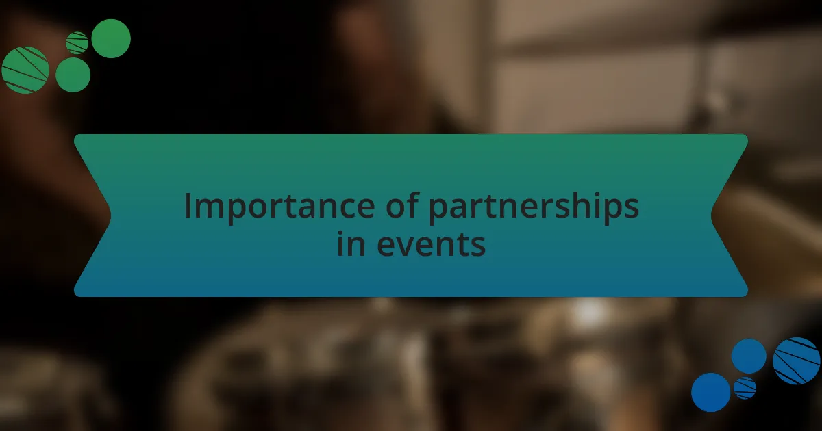 Importance of partnerships in events