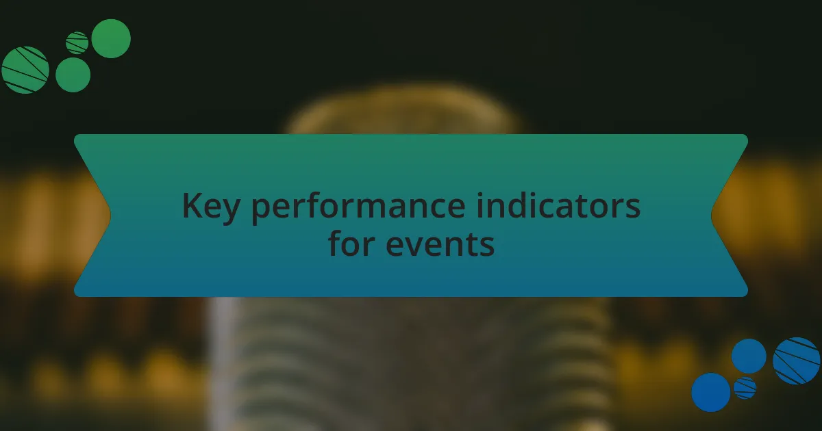 Key performance indicators for events