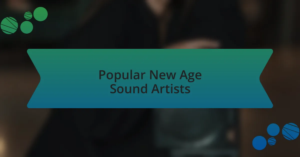 Popular New Age Sound Artists
