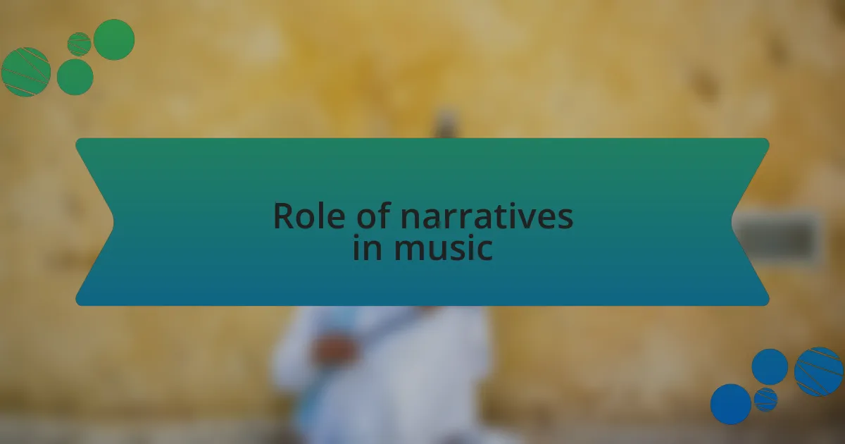 Role of narratives in music