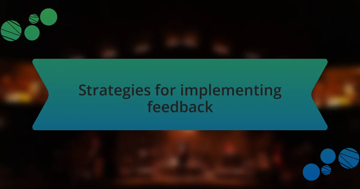 Strategies for implementing feedback
